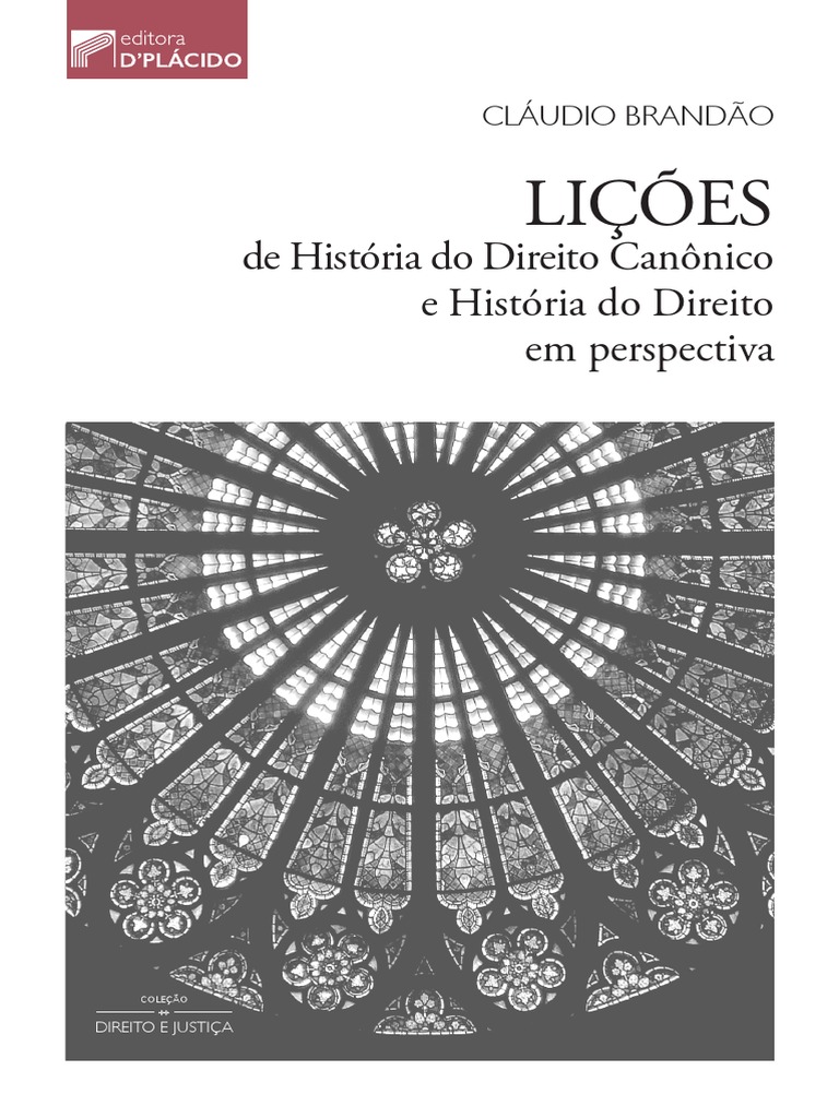 300 Licoes De Historia Do Direito Canonico E Historia Do Direito Em