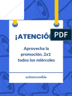 ¡Atención!: Aprovecha La Promoción, 2x1 Todos Los Miércoles