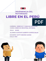 Libre en El Perú: La Conveniencia Del Notariado