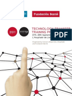 Technology Transfer Training Programme: 27th, 28th September/2011 L'Hospitalet de Llobregat (Barcelona)