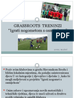 Grassroots Treninzi "Igrati Nogometom S Osmijehom": Anel Mašić
