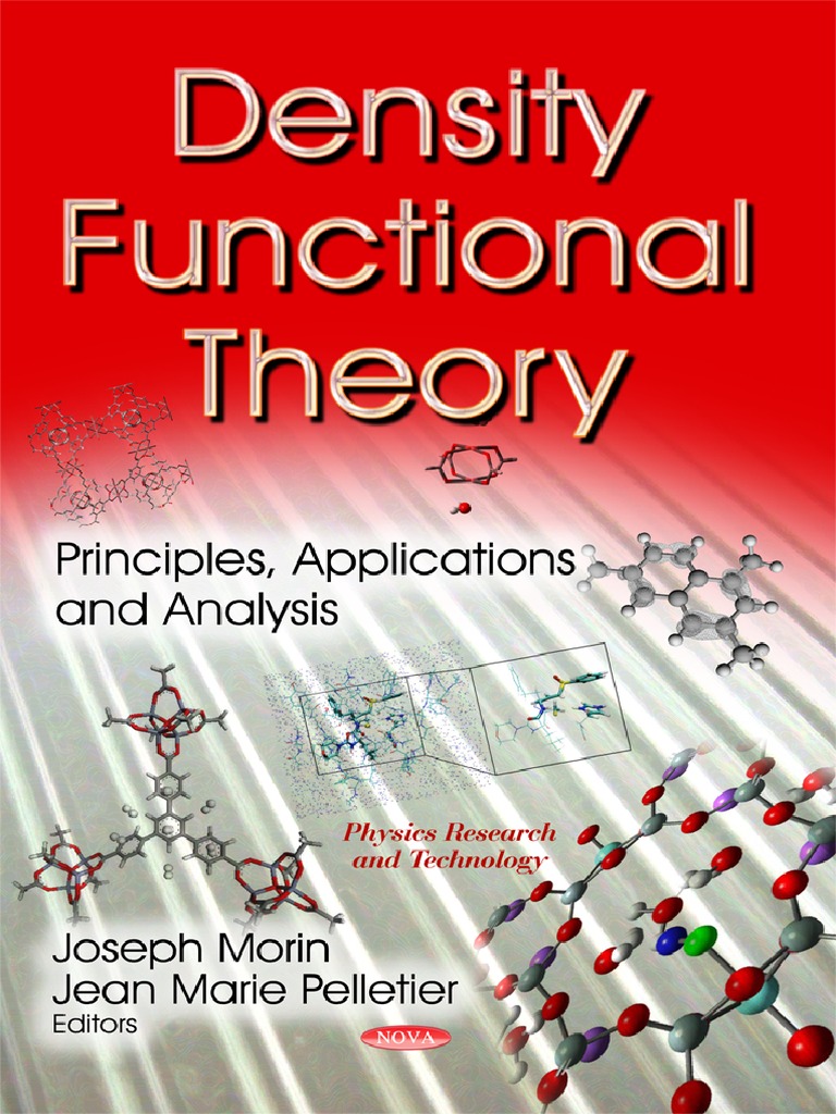 Density Functional Theory. Principles, Applications and Analysis by ...