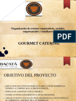 Gourmet Catering: Organización de Eventos Corporativos, Sociales, Empresariales y Familiares