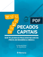 7 PECADOS CAPITAIS QUE TE LEVAM AO FRACASSO NO ANO DA PROVA DE RESIDÊNCIA MÉDICA-Ed.2019