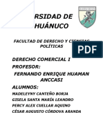 Universidad de Huánuco: Derecho Comercial I Profesor: Fernando Enrique Huaman Anccasi Alumnos