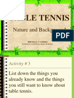 Table Tennis: Nature and Background