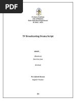 TV Broadcasting Script and Narrative Report