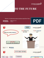 Back To The Future: Objective: To Talk About Promises and Plans Using Future Tense