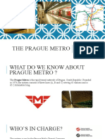 The Prague Metro