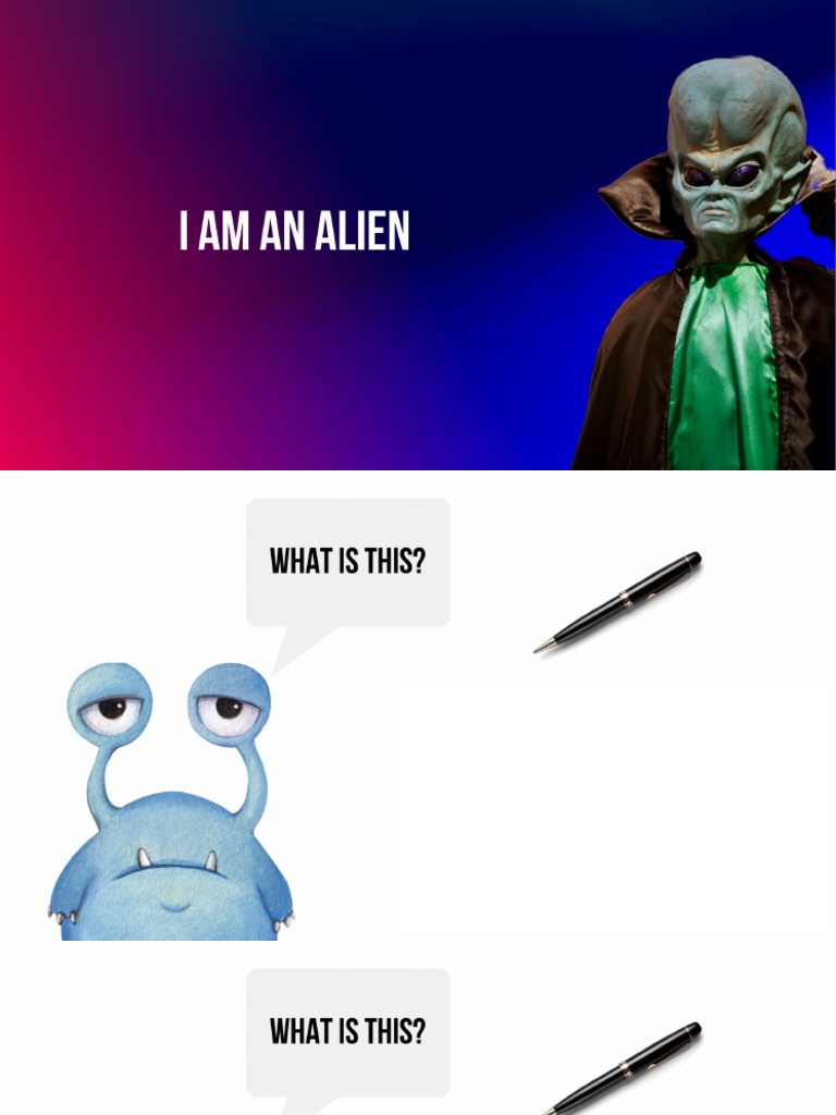 I Am An Alien | PDF