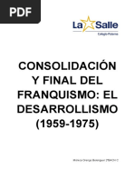 Consolidación y Final Del Franquismo - El Desarrollismo (1959-1975)