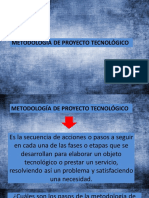 Metodología de Proyecto Tecnológico