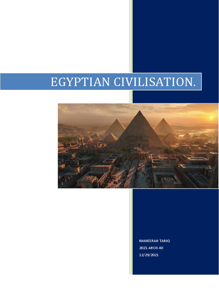 Overview of Ancient Egyptian Civilization | PDF