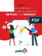 O Que Podemos Aprender Com A Cultura Da Netflix e Da Google