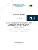 El Impacto de La Crisis Del Petróleo en España: Del Primer Shock Petrolero A La Superación de La CRISIS (1973-1985)