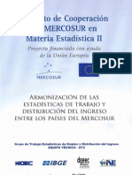 Armonización de Las Estadísticas de Trabajo y Distribución Del Ingreso Entre Los Países Del Mercosur