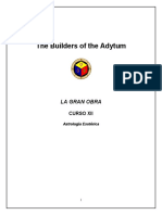 The Builders of The Adytum: La Gran Obra