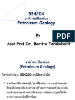 534204 ธรณีวิทยาปิโตรเลียม Petroleum Geology: By Asst.Prof.Dr. Bantita Terakulsatit