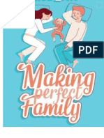 Making Perfect Family