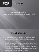 Lect - 9: Migrating Into A Cloud (Broad Approaches To Migrating Into The Cloud)