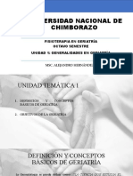 Universidad Nacional de Chimborazo: Unidad 1: Generalidades en Geriatría Msc. Alejandro Hernández