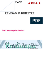 Revisão 1o Bimestre - Propriedades da Radiciação