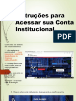 Acesso Conta Institucional em 4 Passos