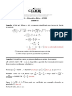 AD1 - Matemática Básica - 2/2022 Gabarito Questão 1 (1,0 PT) Efetue e Dê A Resposta Simplificada em Forma de Fração