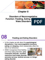 Disorders of Neurovegetative Function: Feeding, Eating and Sleep-Wake Disorders