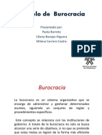 Modelo de Burocracia: Presentado Por: Paola Barreto Liliana Barajas Higuera Milena Carrero Castro