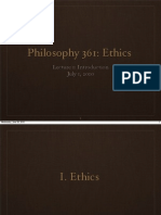 Philosophy 361: Ethics: Lecture 1: Introduction July 1, 2010