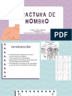 Fractura de Hombro: Alumna: Camila Gonzalez Interna de To Tutor de Práctica: Rodrigo Hermosilla Quiroga