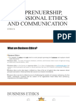 Business Ethics 1ENTREPRENUERSHIP, PROFESSIONAL ETHICS AND COMMUNICATION