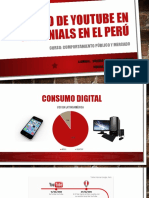 Uso de Youtube en Millenials en El Perú: Curso: Comportamiento Públ Ico Y Mercado
