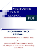 Mechanized Track Renewal