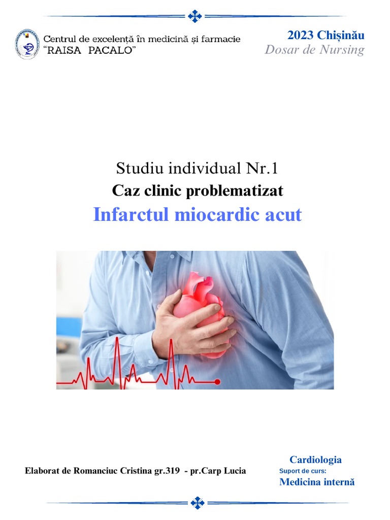 Caz Clinic Problematizat Infarctul Miocardic Acut | PDF