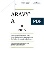 Aravy' A: Experiencia de Educación, Arte, Deporte y Recreación en Escuelas de San Pedro, Concepción y Canindeyú