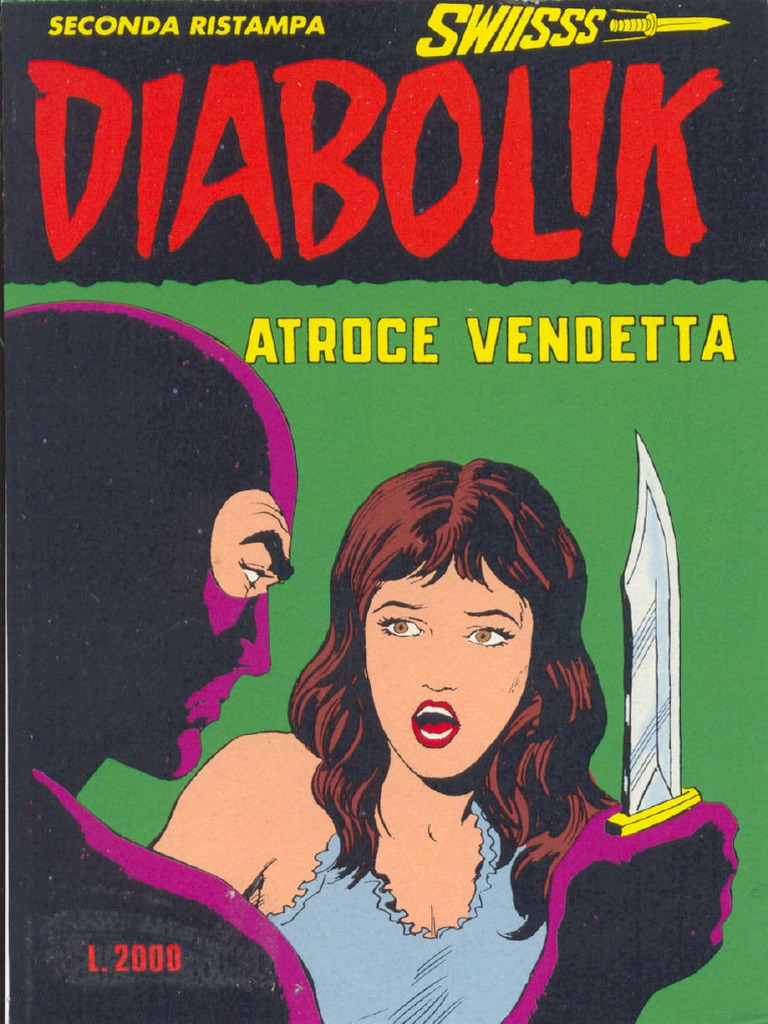 Diabolik Swiss Atroce Vendetta | PDF