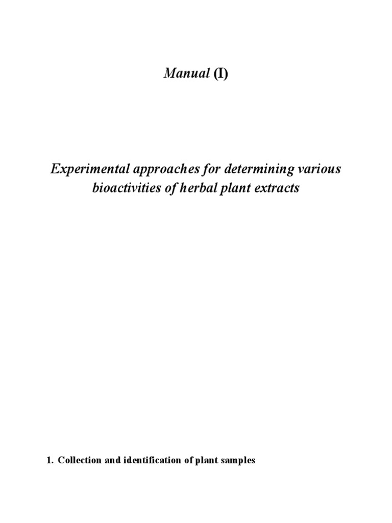 Experimental Approaches for Determining the Antimicrobial and Antioxidant Properties of Herbal