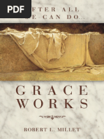 Grace Works Robert L. Millet