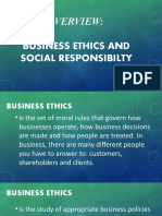 Overview:: Business Ethics and Social Responsibilty