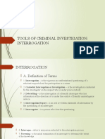 Topic 7:: Tools of Criminal Investigation: Interrogation