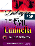 Destroying the Evil Umbrella — D K Olukoya