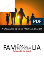 A Salvação de Deus para A Sua Família.