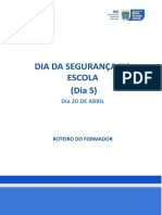 Dia Da Segurança Na Escola (Dia S)