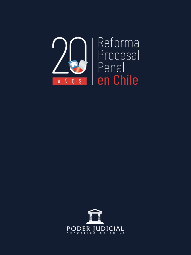 20 Años de Reforma Procesal Penal en Chile | PDF
