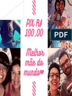 Pix R$ 100,00 Melhor Mãe Do Mundo : Tendências 2020