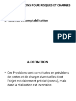 A-Definition B-Création Et Comptabilisation: Ii - Les Provisions Pour Risques Et Charges