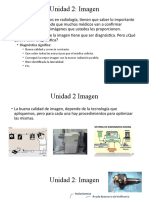 Unidad 2: Imagen: - Diagnóstica Significa