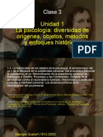 Clase 3: Unidad 1 La Psicología: Diversidad de Orígenes, Objetos, Métodos y Enfoques Históricos